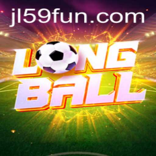 Discovering LongBall: The New Sensation in Mobile Gaming